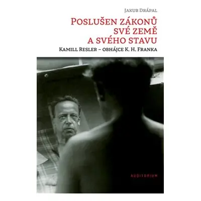 Poslušen zákonů své země a svého stavu - Jakub Drápal