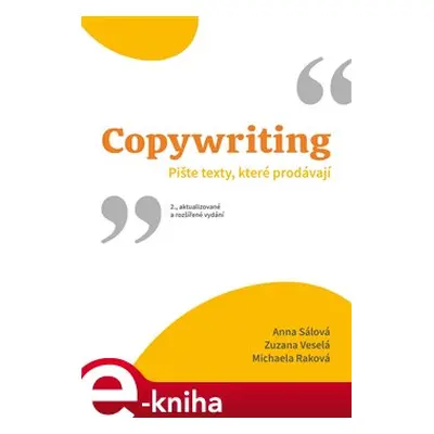 Copywriting - Anna Sálová, Michaela Raková, Zuzana Veselá