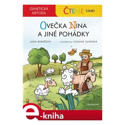 Čteme sami – genetická metoda - Ovečka Nina a jiné pohádky - Jana Burešová