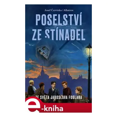 Poselství ze Stínadel - Josef Červinka