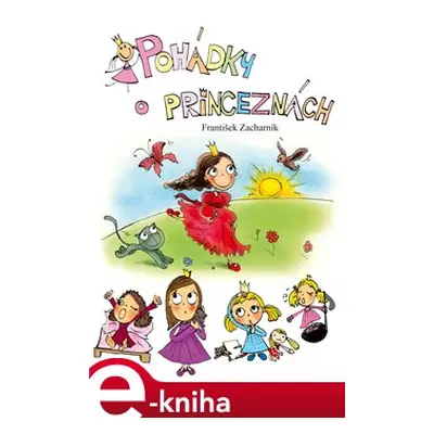 Pohádky o princeznách - František Zacharník