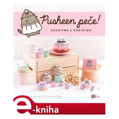 Pusheen Peče! - Claire Beltonová