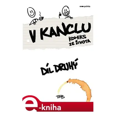 V kanclu – Díl druhý - TomB