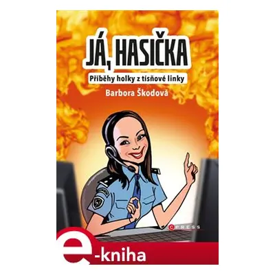 Já, hasička - Barbora Škodová