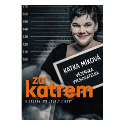 Za katrem - Kateřina Míková