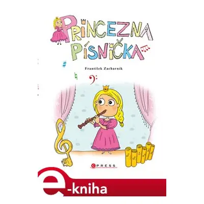 Princezna Písnička - František Zacharník