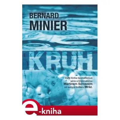 Kruh - Bernard Minier