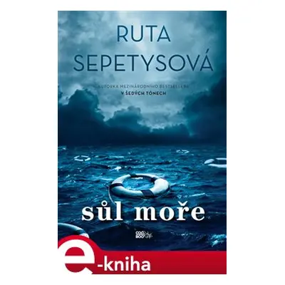 Sůl moře - Ruta Sepetysová