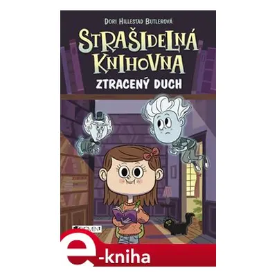 Strašidelná knihovna – Ztracený duch - Dori Butlerová Hillestad