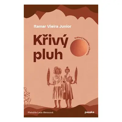 Křivý pluh - Itamar Vieira Junior