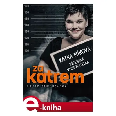 Za katrem - Kateřina Míková