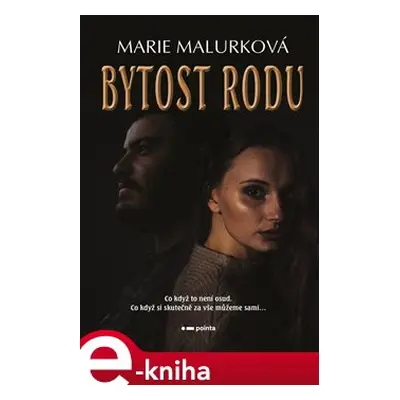 Bytost rodu - Marie Malurková