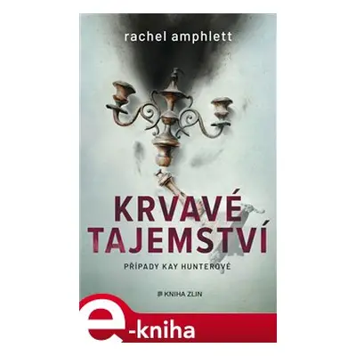 Krvavé tajemství - Rachel Amphlett