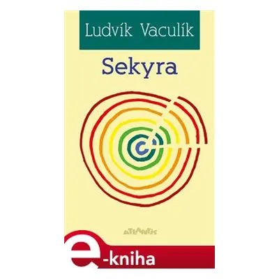 Sekyra - Ludvík Vaculík