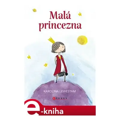 Malá princezna - Karolina Lewestam