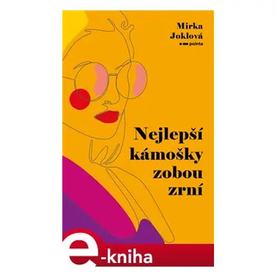 Nejlepší kámošky zobou zrní - Mirka Joklová