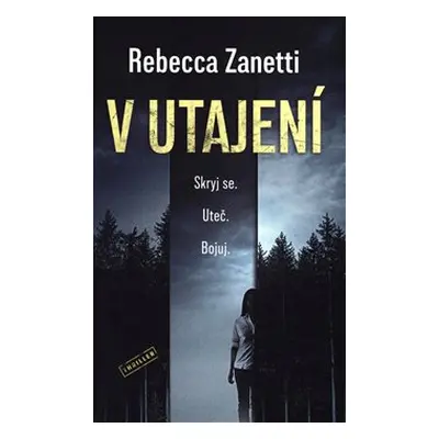 V utajení - Rebecca Zanetti