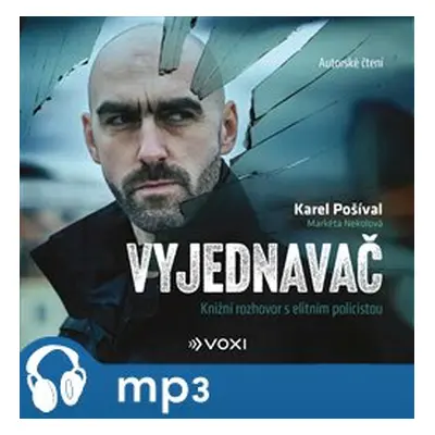 Vyjednavač, mp3 - Markéta Nekolová, Karel Pošíval