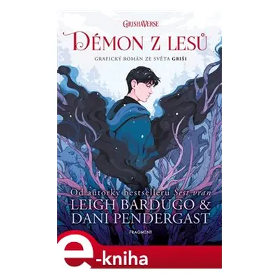 Démon z lesů - Leigh Bardugo