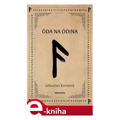 Óda na Ódina - Sebastian Komárek