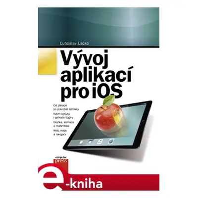 Vývoj aplikací pro iOS - Ľuboslav Lacko