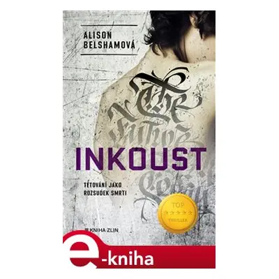 Inkoust - Alison Belshamová