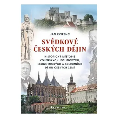 Svědkové českých dějin - Jan Kvirenc