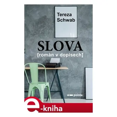 Slova - Schwab Tereza