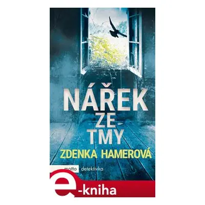 Nářek ze tmy - Zdenka Hamerová