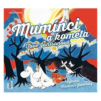 Mumínci a kometa - Tove Janssonová