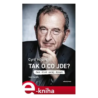 Tak o co jde? - Cyril Höschl, Ivan Hamšík