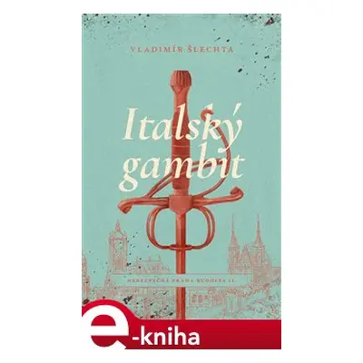 Italský gambit - Vladimír Šlechta