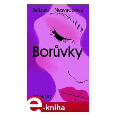 Borůvky - Barbara Nesvadbová