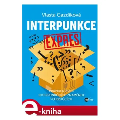 Interpunkce expres - Vlasta Gazdíková