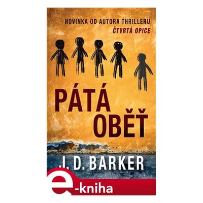 Pátá oběť - J. D. Barker