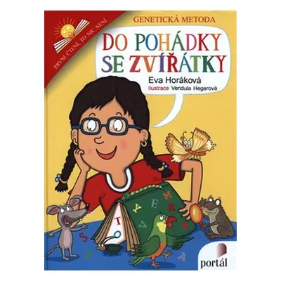 Do pohádky se zvířátky - Eva Horáková