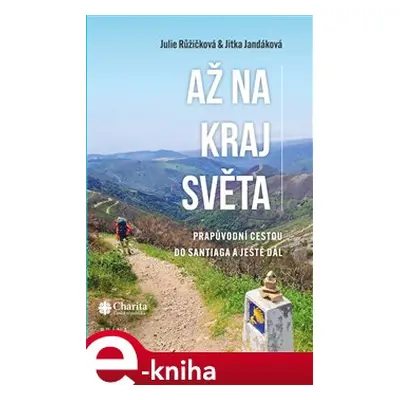 Až na kraj světa - Julie Růžičková, Jika Jandáková