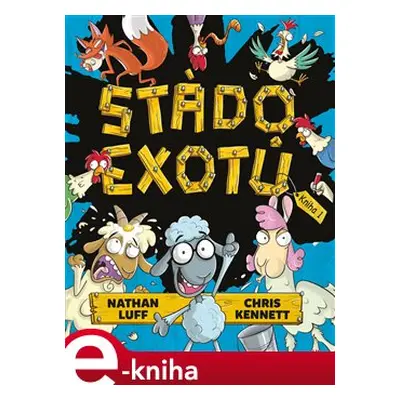 Stádo exotů 1 - Nathan Luff, Chris Kennett