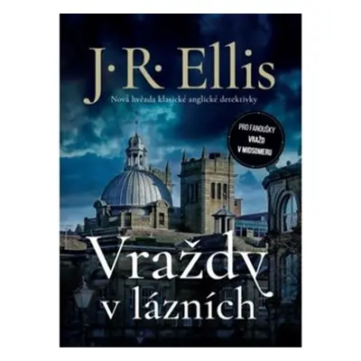 Vraždy v lázních - J.R. Ellis