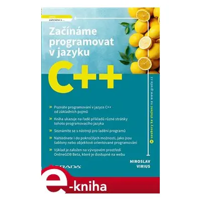 Začínáme programovat v jazyku C++ - Miroslav Virius