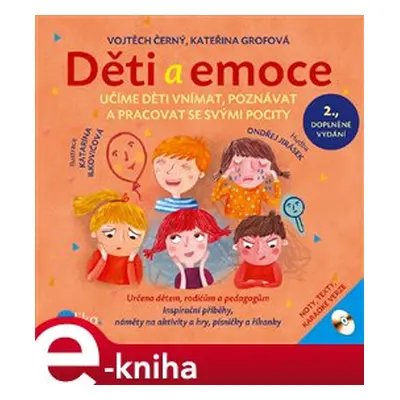 Děti a emoce - Kateřina Grofová, Vojtěch Černý