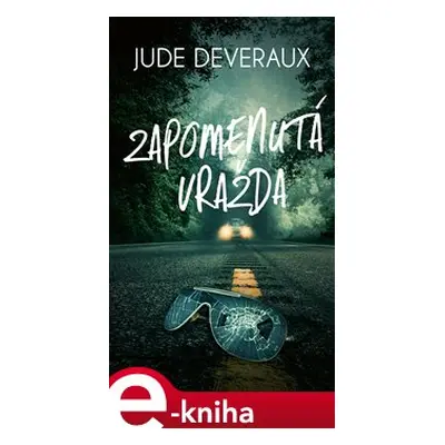 Zapomenutá vražda - Jude Deveraux