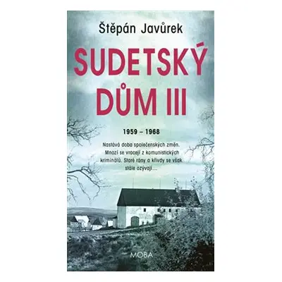 Sudetský dům III. - Štěpán Javůrek