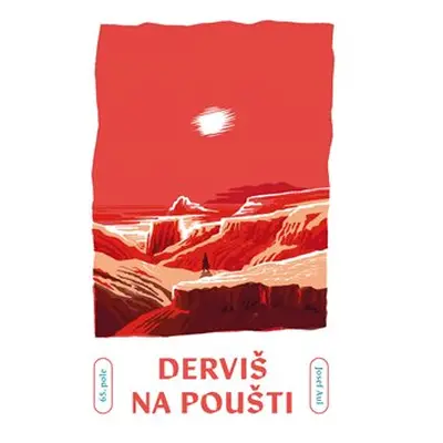 Derviš na poušti - Josef Aul