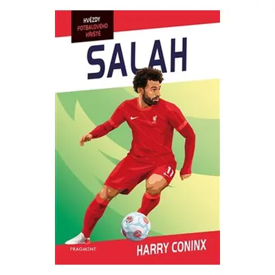 Hvězdy fotbalového hřiště - Salah - Harry Coninx