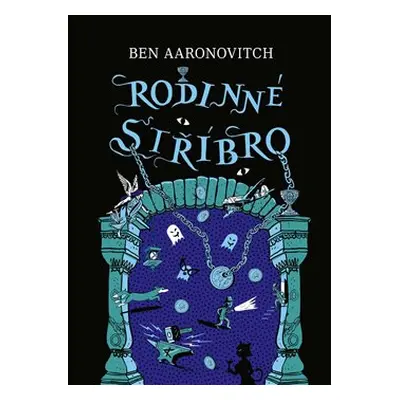 Rodinné stříbro - Ben Aaronovitch