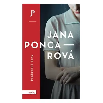 Podbrdské ženy - Jana Poncarová