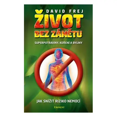 Život bez zánětu - David Frej