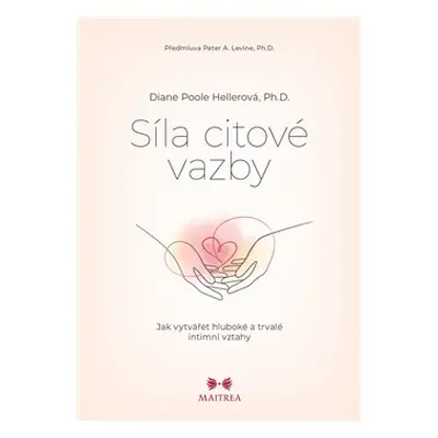 Síla citové vazby - Diane Poole Hellerová