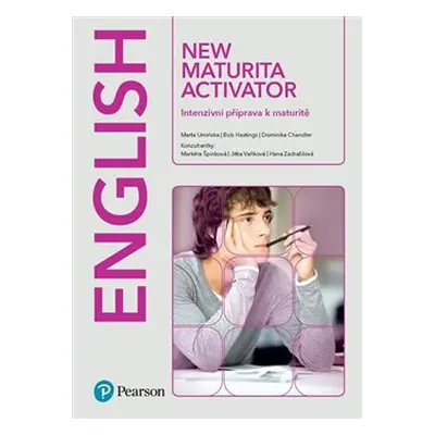 New Maturita Activator Student´s Book - Bob Hastings, Dominika Chandler, Marta Uminska